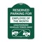 Signmission Reserved Parking for Employee of the Month Unauthorized Vehicles Towed Away, A-DES-GW-1824-23111 A-DES-GW-1824-23111 - alternate 1